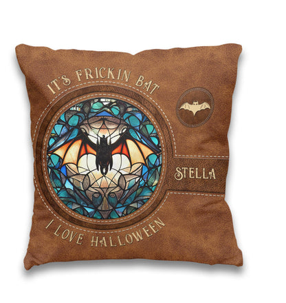 It's Frickin' Bat I Love Halloween - Personalized Witch Throw Pillow