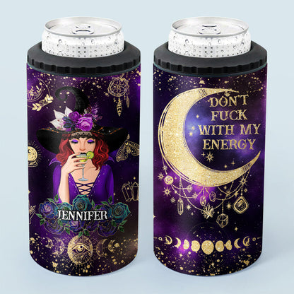 Don't F With My Energy - Personalized Witch Can Cooler