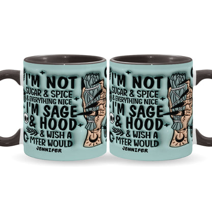 I'm Not Sugar And Spice - Personalized Witch Accent Mug