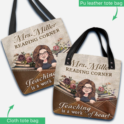 Teaching is a work of heart - Personalized Teacher Tote Bag