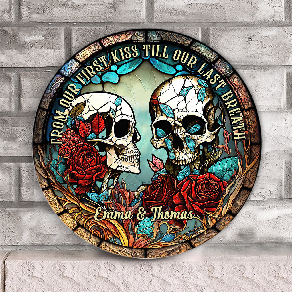 From Our First Kiss - Skull gift for girlfriend, husband, boyfriend, wife - Personalized Round Wood Sign
