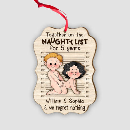 Together On The Naughty List - Personalized Couple 2 Layered Piece Ornament