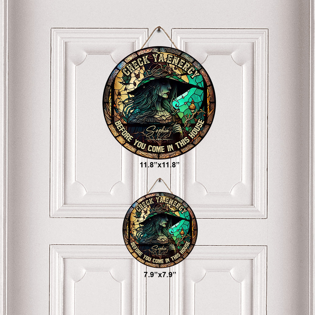 Check Ya Energy - Personalized Witch Round Wood Sign