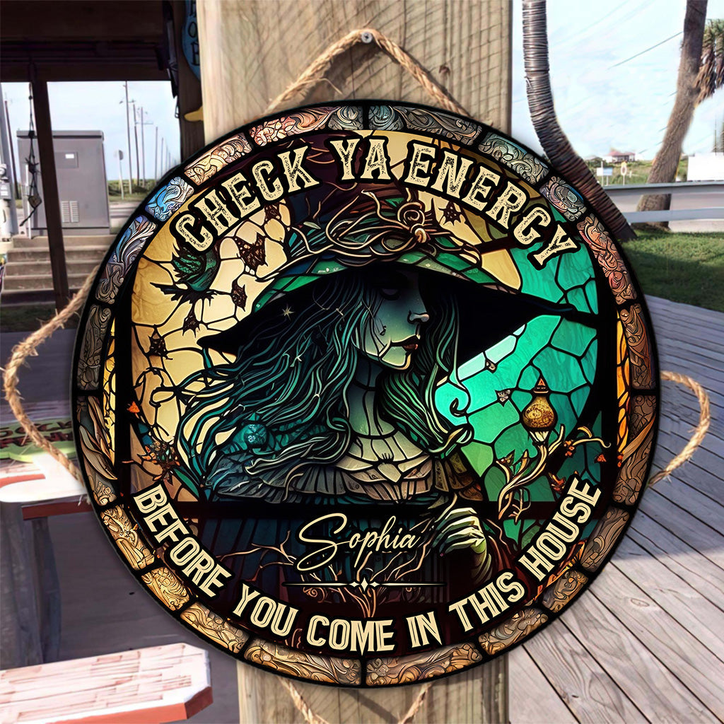 Check Ya Energy - Personalized Witch Round Wood Sign