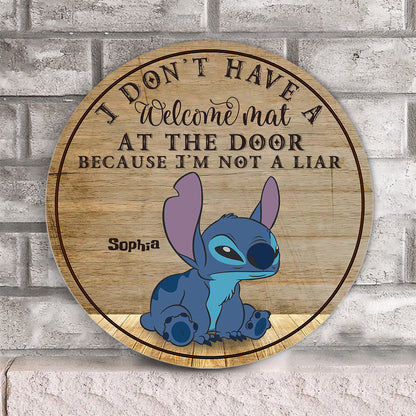 I Don't Have A Welcome Mat At The Door - Personalized Ohana Round Wood Sign
