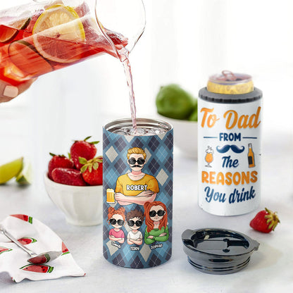To Dad From The Reason You Drink - Personalized Father Can Cooler