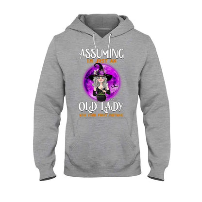 Assuming I'm Just An Old Lady Was Your First Mistake - Personalized Witch T-shirt & Hoodie