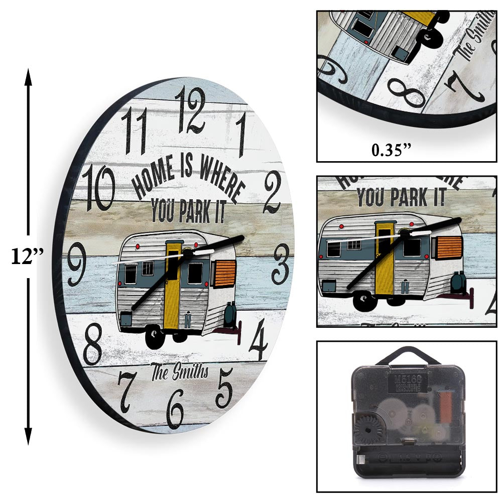 Home Is Where You Park It - Personalized Camping Wall Clock