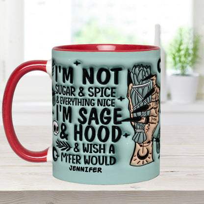 I'm Not Sugar And Spice - Personalized Witch Accent Mug