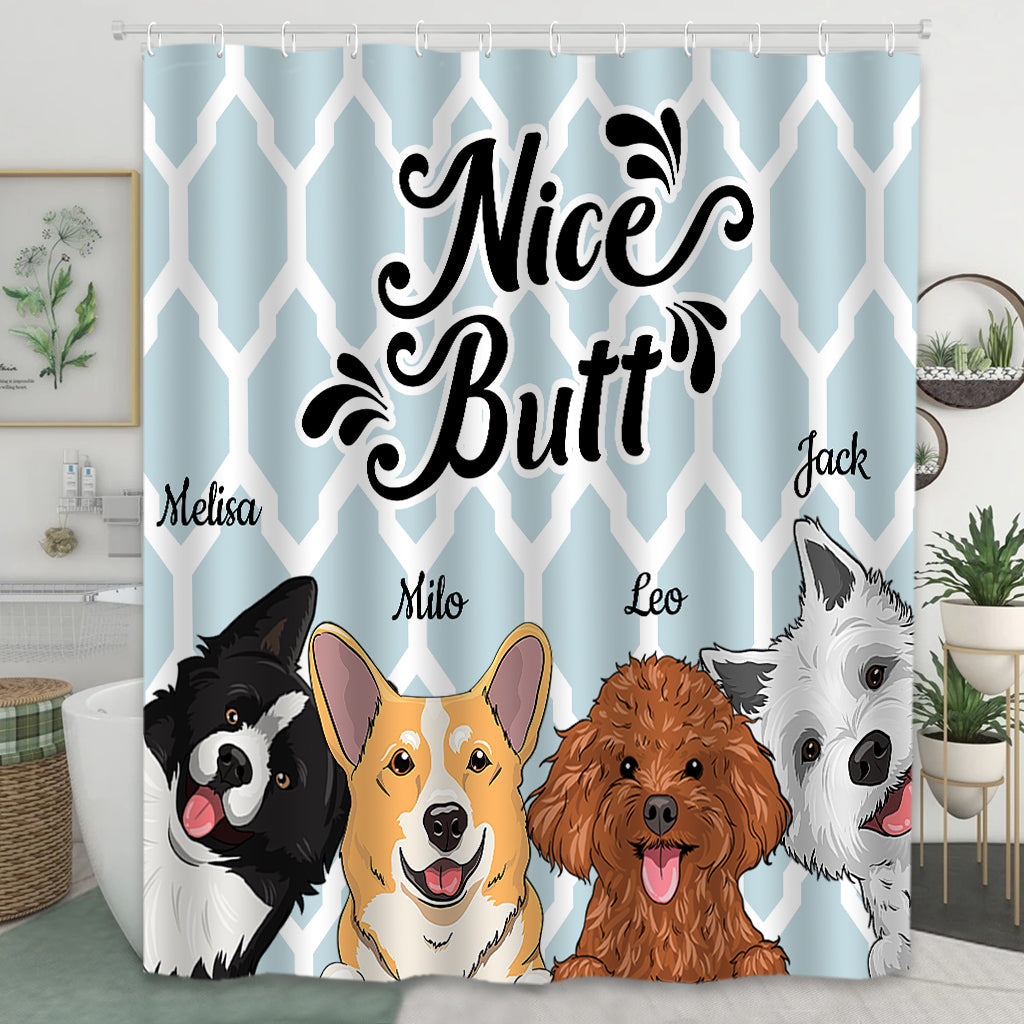 Nice butt - Dog gift for dog lover, cat lover - Personalized Shower Curtain