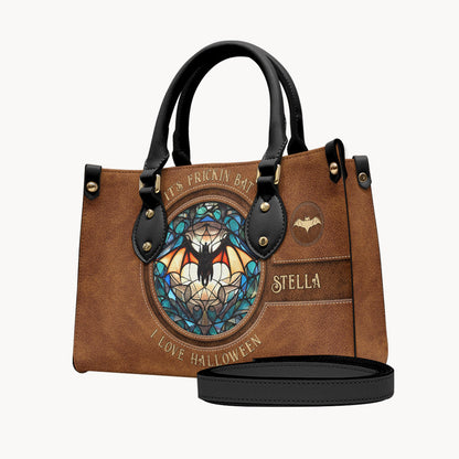 It's Frickin' Bat I Love Halloween - Personalized Witch Leather Handbag