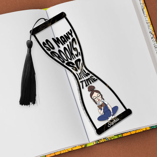 So Many Book So Little Time - Personalized Book Bookmark