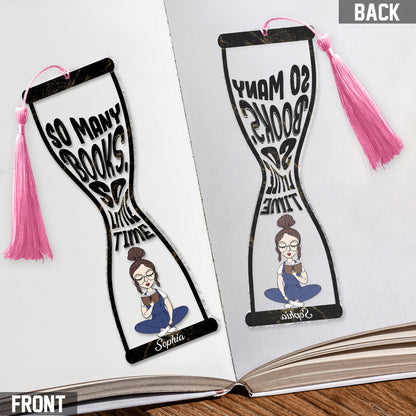 So Many Book So Little Time - Personalized Book Bookmark