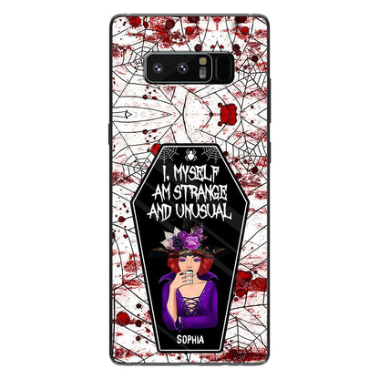 I Myself Am Strange and Unusual - Personalized Witch Phone Case