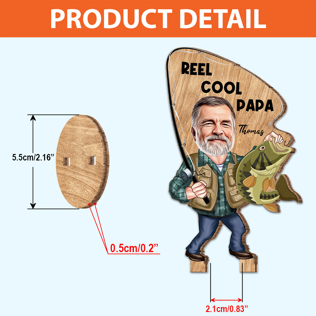 Reel Cool - Fishing gift for dad, him, husband, grandpa - Personalized Freestanding Wood Plaque