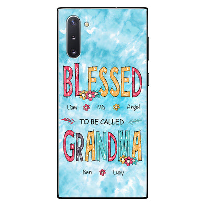 Blessed To Be Called Grandma - Personalized Grandma Phone Case