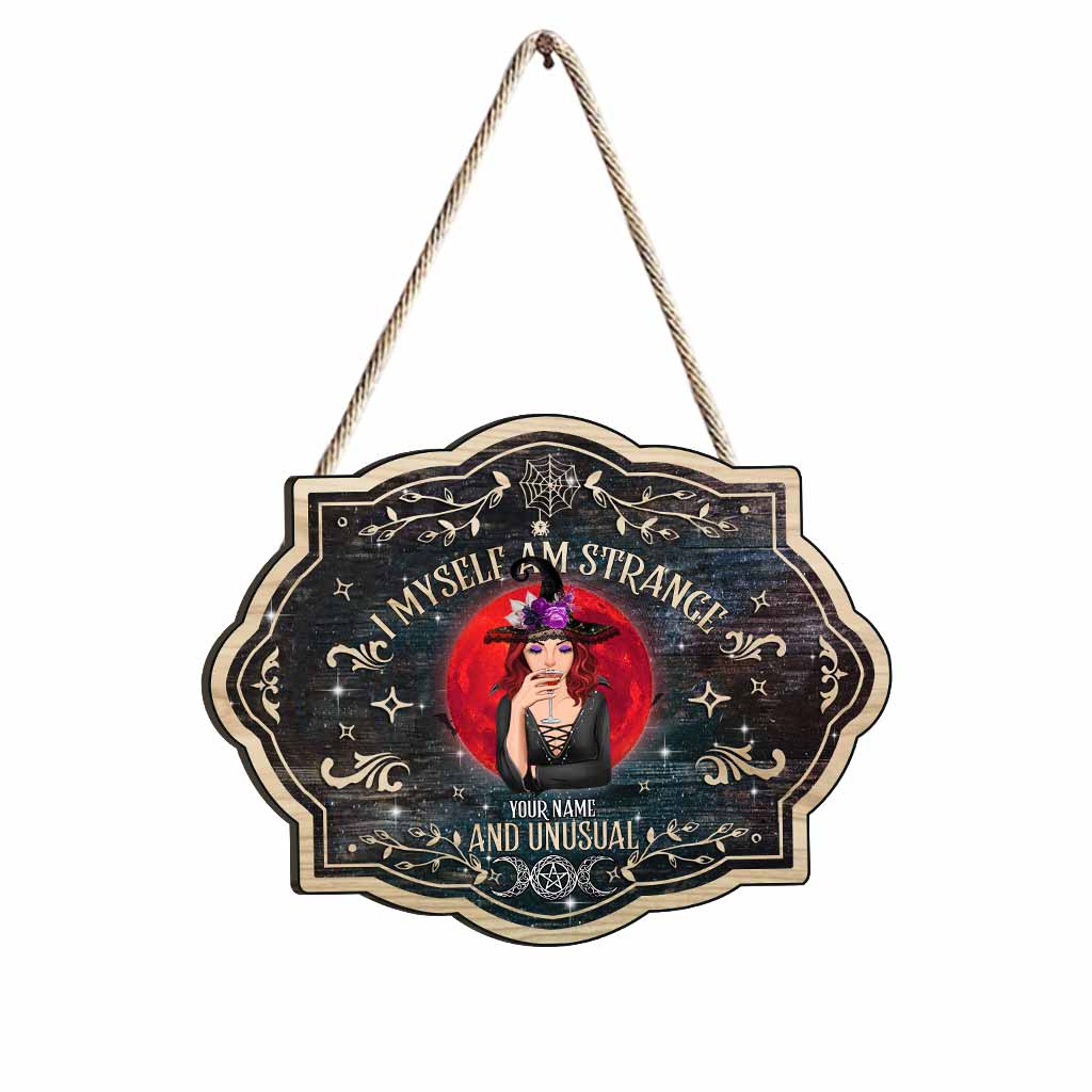 Strange & Unusual - Personalized Witch Wood Sign