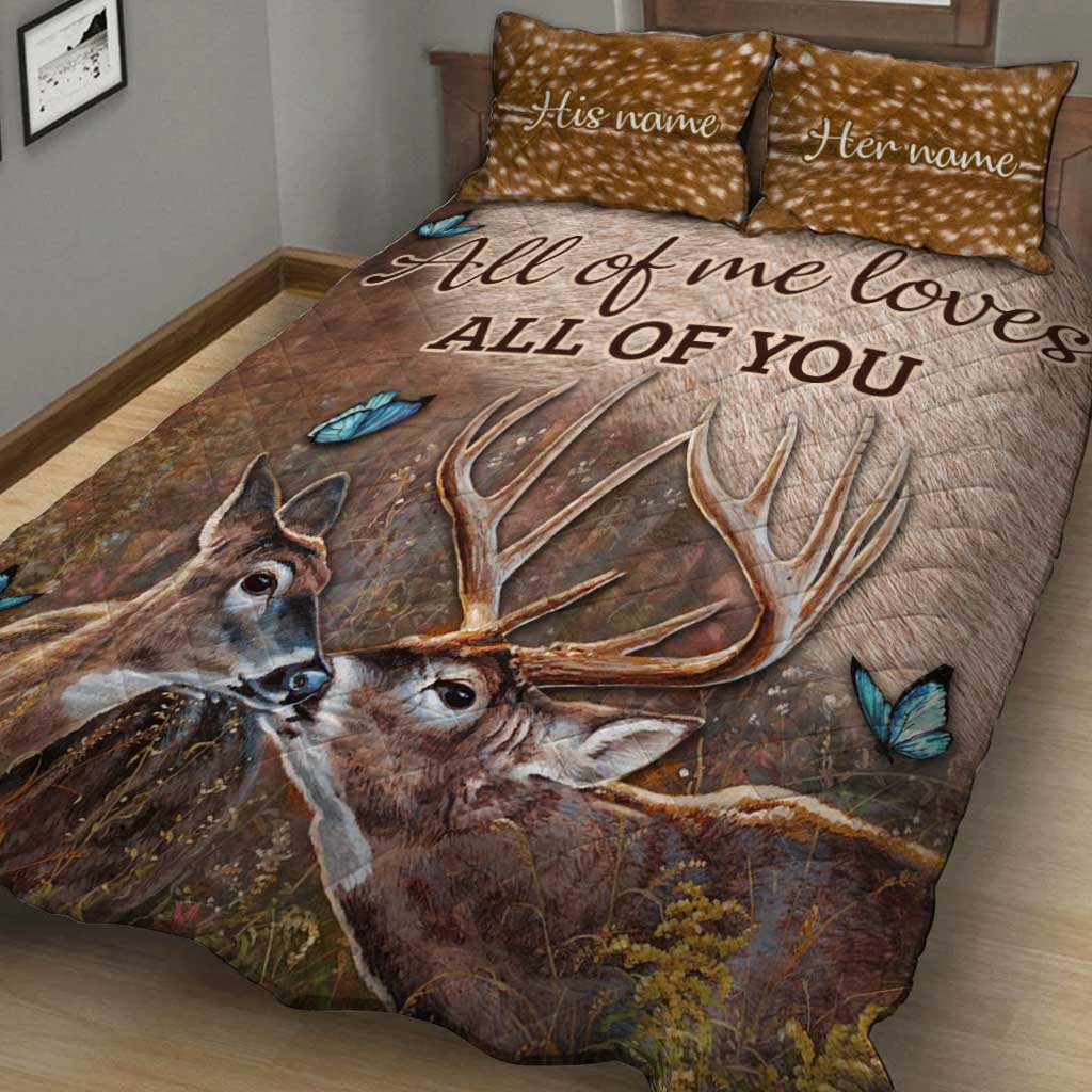 All Of Me Loves All Of You - Personalized Hunting Quilt Set