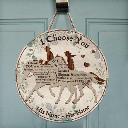 I Choose You Horse Couple - Personalized Round Wood Sign