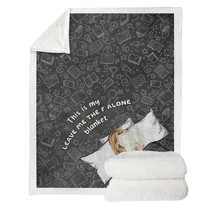 This Is My Leave Me Alone Blanket - Personalized Book Blanket