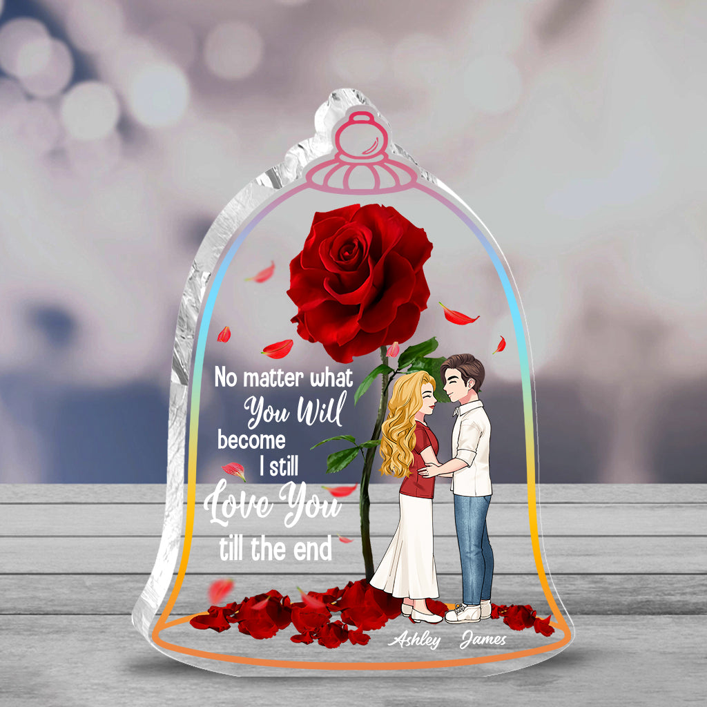 I Still Love You Till The End - Personalized Mother's Day Couple Custom Shaped Acrylic Plaque