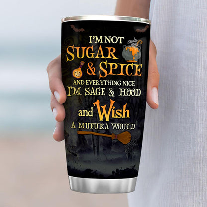 Witch Sage And Hood - Witch Tumbler 0822