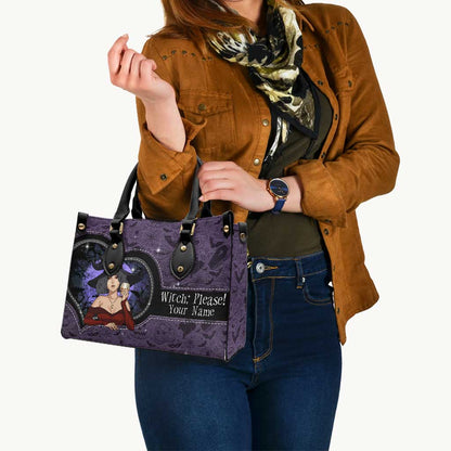 Witch, Please! - Personalized Witch Leather Handbag