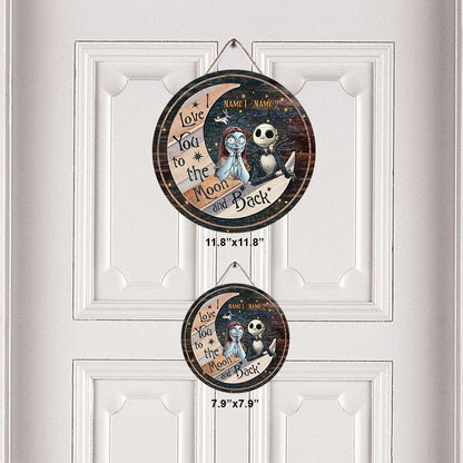 I Love You To The Moon And Back - Personalized Nightmare Round Wood Sign With 3D Pattern Print