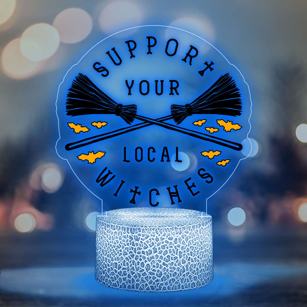 Support Your Local Witches Witch Shaped Plaque Light Base