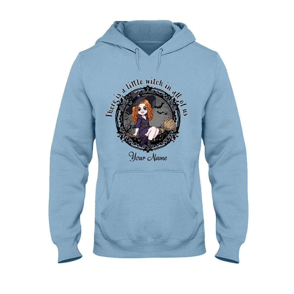 There Is A Little Witch In All Of Us - Personalized Witch T-shirt and Hoodie