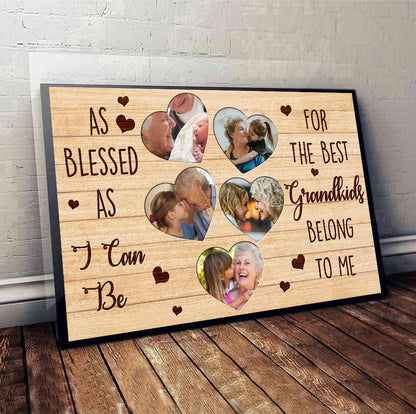 As Blessed As I Can Be - Personalized Mother's Day Grandma Poster
