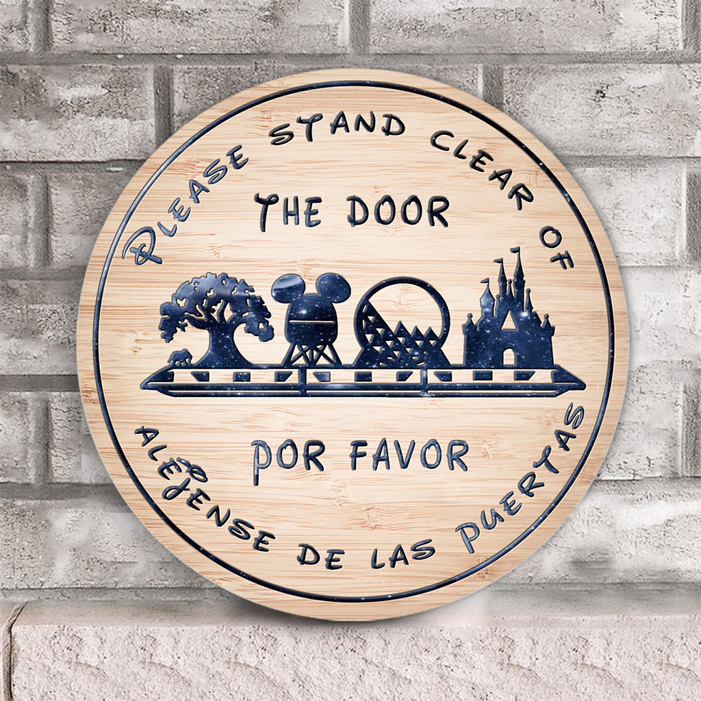 Please Stand Clear Of The Doors - Mouse Round Wood Sign