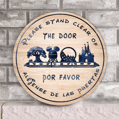 Please Stand Clear Of The Doors - Mouse Round Wood Sign