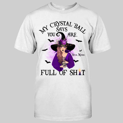 My Crystal Ball Says - Personalized Witch T-shirt and Hoodie