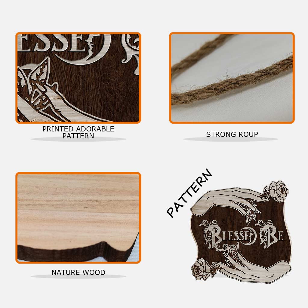 Blessed Be - Witch Wood Sign