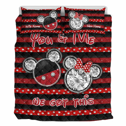 You And Me We Got This - Personalized Couple Mouse Quilt Set With 3D Pattern Print