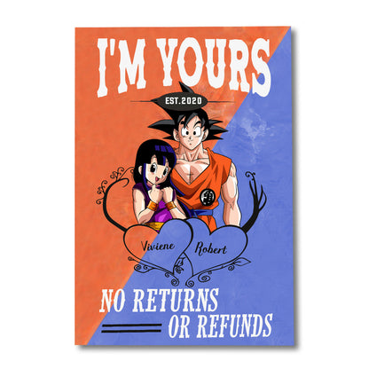 I'm Yours No Returns Or Refunds - Personalized Seven Balls Canvas and Poster
