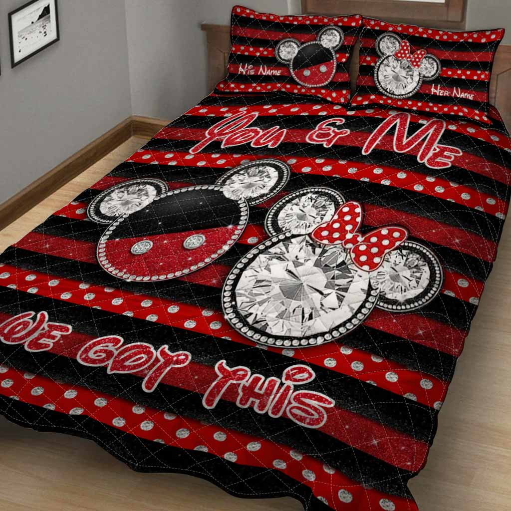 You And Me We Got This - Personalized Couple Mouse Quilt Set With 3D Pattern Print