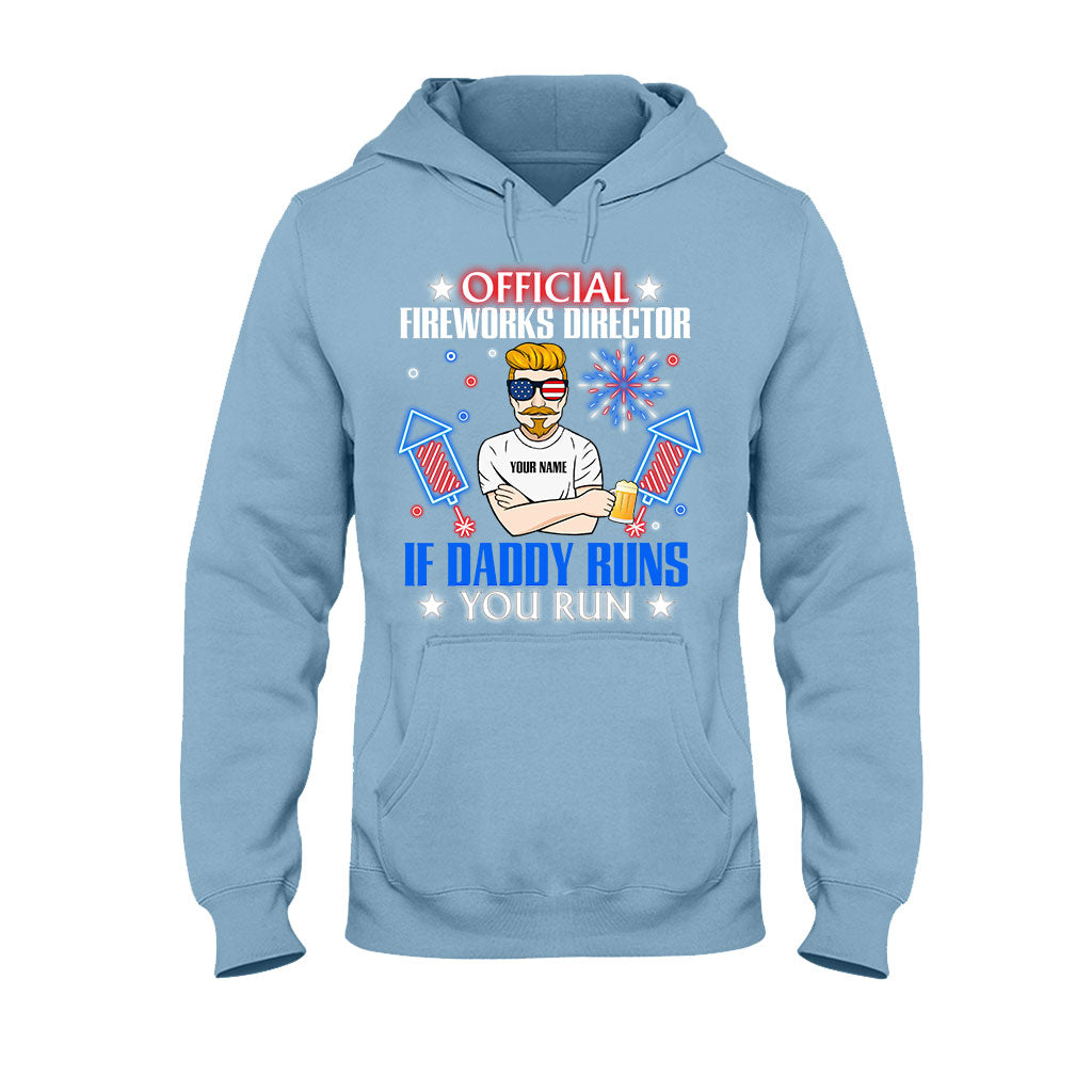 Official Fireworks Director - Personalized Independence Day Father T-shirt and Hoodie