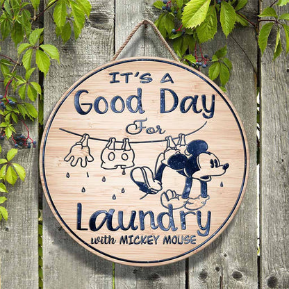 It Is A Good Day - Mouse Round Wood Sign