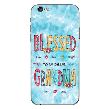 Blessed To Be Called Grandma - Personalized Grandma Phone Case