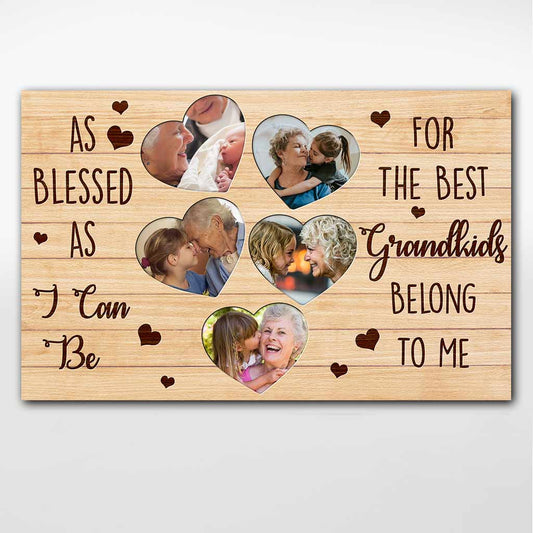 As Blessed As I Can Be - Personalized Mother's Day Grandma Poster