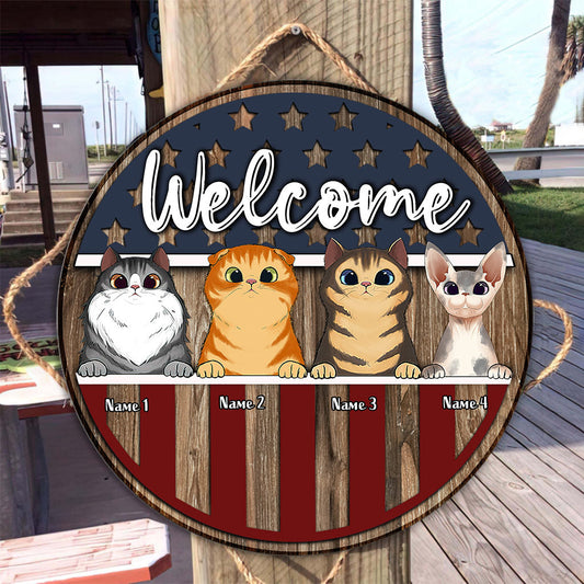 Welcome - Personalized Independence Day Cat Round Wood Sign
