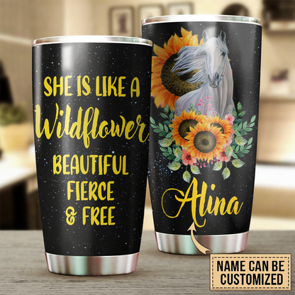 Beautiful Fierce And Free Personalized Horse Tumbler 0523