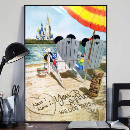 You And Me We Got This - Personalized Mouse Poster