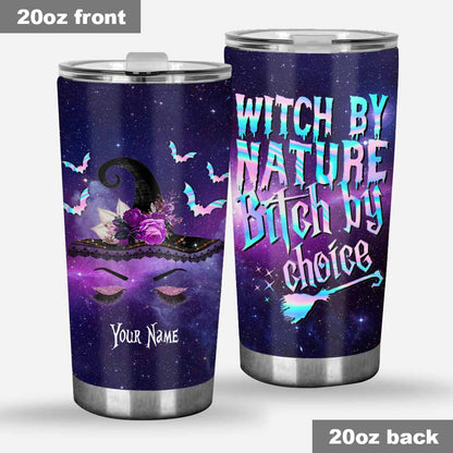 Witch By Nature - Personalized Witch Tumbler
