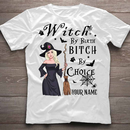 Witch By Birth - Personalized Witch T-shirt and Hoodie