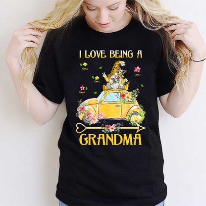 I Love Being A Grandma - Personalized T-shirt and Hoodie