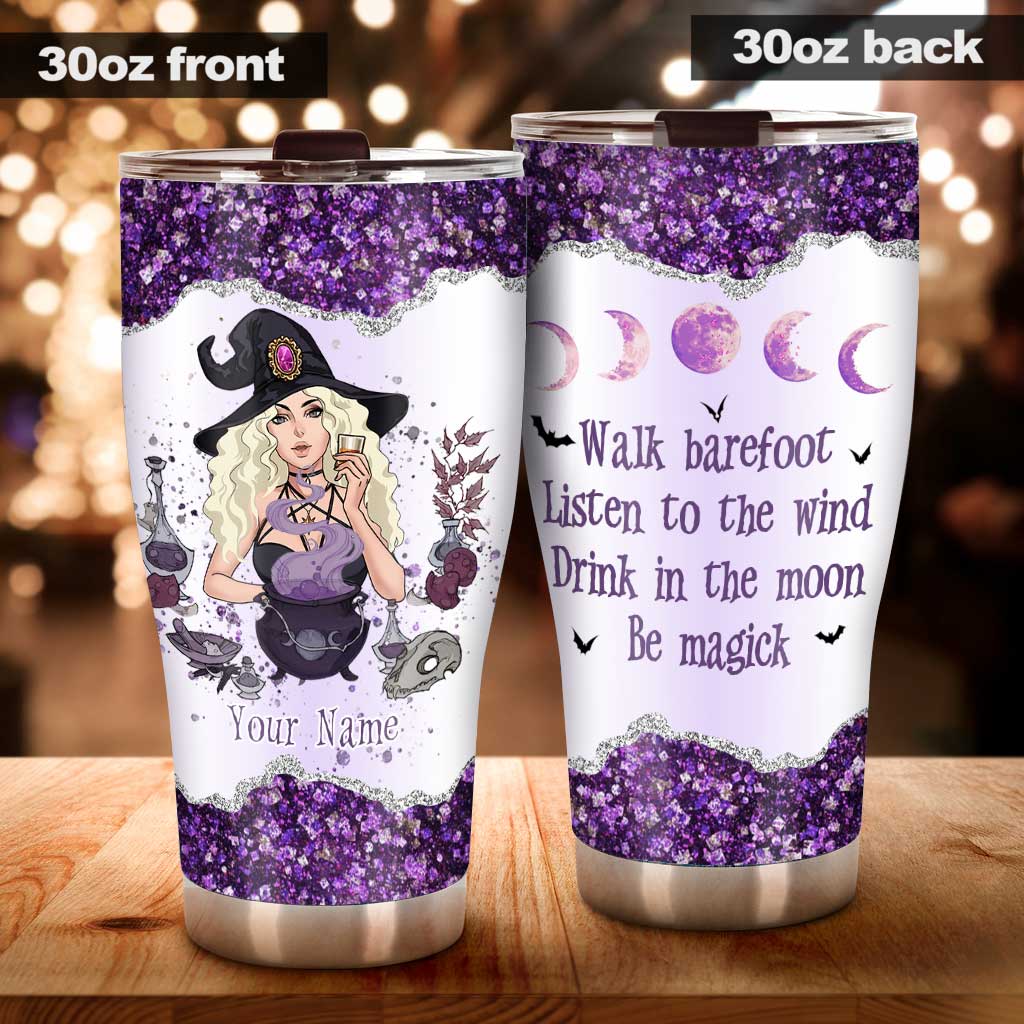 Walk Barefoot - Personalized Witch Tumbler