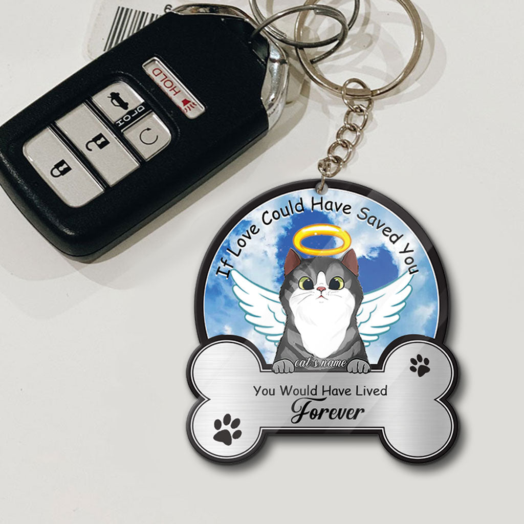 If Love Could Have Saved You - Personalized Cat Keychain (Printed On Both Sides)